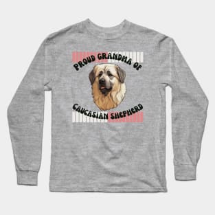 proud grandma of caucasian shepherd Long Sleeve T-Shirt